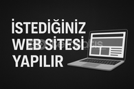 İsteğe Özel Web Sitesi Yapılır