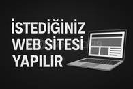 İsteğe Özel Web Sitesi Yapılır