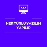 HER TÜRLÜ YAZILIM HİZMETİ SATIŞTA!