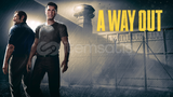 İT TAKES TWO VE A WAY OUT GUARDSIZ!