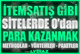 ⭐İTEMSATIŞ GİBİ SİTELERDE PARA KAZANMAK!!!⭐