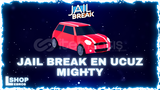 ⭐Jail Break En Ucuz Mighty [Anında Teslim]