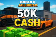 jailbreak 50k cash