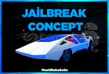 ⭐Jailbreak Concept⭐