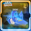 Jailbreak drone Jailbreak drone