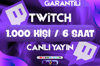TWITCH CANLI YAYIN İZLEYİCİ 1.000 KİŞİ & 6 SAAT / GARANTİLİ