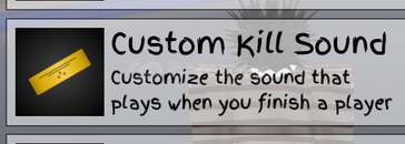 Jujutsu Shenanigans Custom Kill Sound