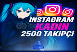 [KADIN] 2500 TAKİPÇİ GARANTİLİ
