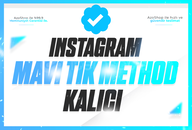 ⭐️[KALICI] İNSTAGRAM MAVİ TİK METHOD [2 ADET]⭐️