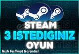 DİLEDİĞİNİZ | Steam İstediğiniz 3 Oyun