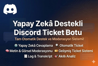 [KALICI] Yapay Zeka Destekli Discord Ticket Bot
