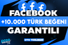 ⭐[KALİTE] FACEBOOK +10.000 TÜRK BEĞENİ GARANTİL⭐