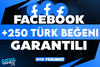 ⭐[KALİTE] FACEBOOK +250 TÜRK BEĞENİ GARANTİLİ⭐