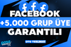 ⭐[KALİTE] FACEBOOK +5.000 GRUP ÜYE GARANTİLİ⭐