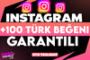 ⭐[KALİTE] INSTAGRAM +100 TÜRK BEĞENİ⭐