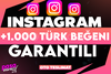 ⭐[KALİTE] INSTAGRAM +1.000 TÜRK BEĞENİ⭐