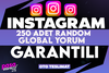 ⭐[KALİTE] INSTAGRAM +250 GLOBAL RANDOM YORUM⭐