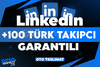 ⭐[KALİTE] LİNKEDIN +100 TÜRK TAKİPÇİ⭐