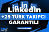 ⭐[KALİTE] LİNKEDIN +25 TÜRK TAKİPÇİ⭐