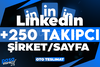 ⭐[KALİTE] LİNKEDIN 250 ADET ŞİRKET/SAYFA TAKİPCİ