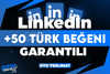 ⭐[KALİTE] LİNKEDIN +50 TÜRK BEĞENİ GARANTİLİ⭐