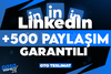 ⭐[KALİTE] LİNKEDIN +500 PAYLAŞIM GARANTİLİ⭐