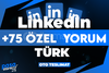 ⭐[KALİTE] LİNKEDIN +75 ÖZEL TÜRK YORUM⭐