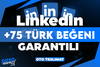 ⭐[KALİTE] LİNKEDIN +75 TÜRK BEĞENİ GARANTİLİ⭐