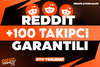 ⭐[KALİTE] REDDİT +100 TAKİPÇİ GARANTİLİ⭐