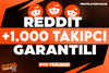 ⭐[KALİTE] REDDİT +1.000 TAKİPÇİ GARANTİLİ⭐