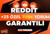 ⭐[KALİTE] REDDİT +25 ÖZEL TÜRK YORUM GARANTİLİ⭐