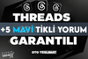 ⭐[KALİTE] THREADS +5 ADET MAVİ TİK YORUM⭐