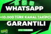 ⭐[KALİTE] WHATSAPP +10.000 TÜRK KANAL ÜYESİ⭐