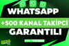 ⭐[KALİTE] WHATSAPP +500 KANAL TAKİPÇİ⭐
