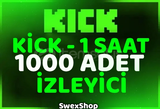 ⭐[KALİTELİ] 1 SAATLİK 1000 ADET KİCK İZLEYİCİ