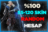 ⭐[KALİTELİ]%100 55-120 SKİN GARANTİ RANDOM⭐