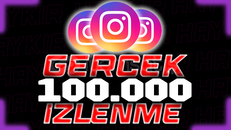 ⭐ 100.000 GERÇEK İZLENME