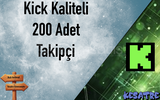 ⭐[Kaliteli] 200 TAKİPÇİ KİCK