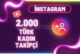 KALITELI⭐2000 ADET INSTAGRAM TURK KADIN TAKIPCI