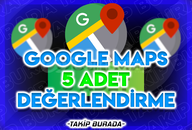 ⚜️GARANTİLİ⚜️ 5 ADET TÜRK GOOGLE MAPS YORUM