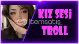 [✨KALİTELİ✨] 822+ KIZ SESİ TROLL PACK