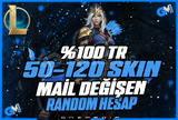 ⭐[KALİTELİ]EUW/TR 50-120 SKİN LOL MAİL DEĞİŞEN⭐