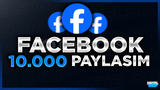 ⭐[KALİTELİ] FACEBOOK 10000 PAYLAŞIM⭐