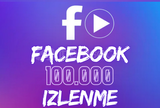 [KALİTELİ] FACEBOOK 100.000 REELS/VİDEO İZLENME