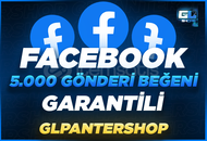 ⭐[KALİTELİ] FACEBOOK 5000 GÖNDERİ BEĞENİ⭐