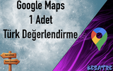 ⭐[KALİTELİ] GOOGLE MAPS 1 TÜRK DEĞERLENDİRME