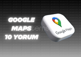 ⭐[KALİTELİ] GOOGLE MAPS 10 İSTEK YORUM⭐