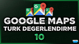 ⭐[KALİTELİ] GOOGLE MAPS 10 TÜRK YORUM⭐