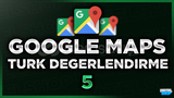 ⭐[KALİTELİ] GOOGLE MAPS 5 TÜRK YORUM⭐