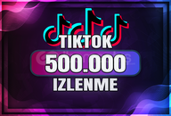 [KALİTELİ + HIZLI] TikTok 500.000 İzlenme